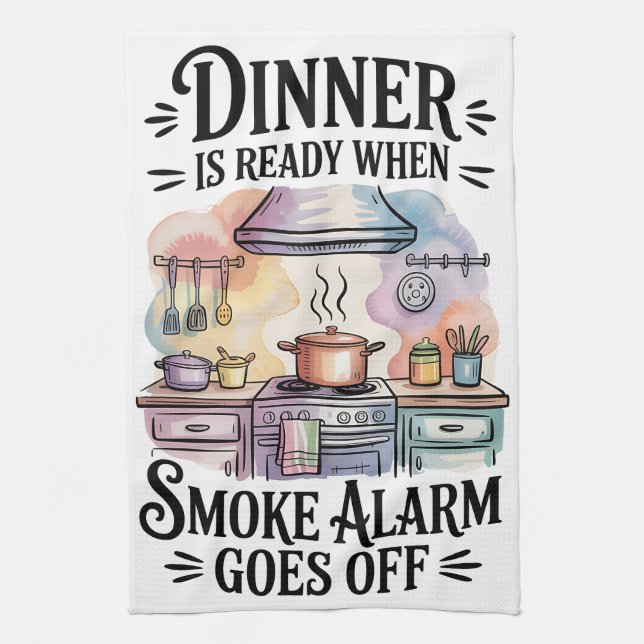 Dinner is Ready When Kitchen Towel (Vertical)