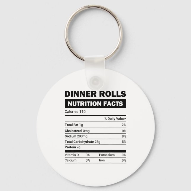 Dinner Rolls Nutrition Facts Family Matching Chris Keychain (Front)
