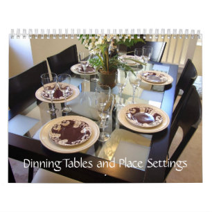 Dinning Tables and Place Settings Calendar