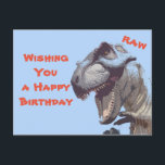 Dino birth day postcard<br><div class="desc">Birthday card with a cool T-Rex: raw!</div>