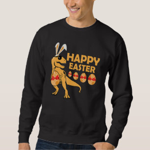 Dino Easter T Rex Easter Bunny Happy Easter Dinosa Sweatshirt