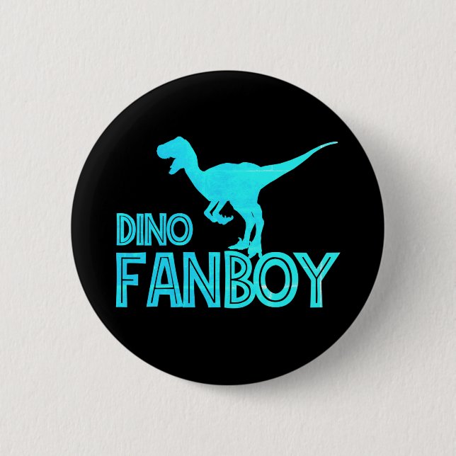 Dino Fanboy - Dinosaur Lover 2 Inch Round Button (Front)