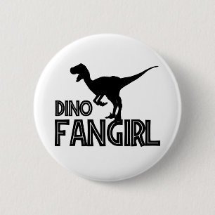 Dino Fangirl - Dinosaur Lover 2 Inch Round Button
