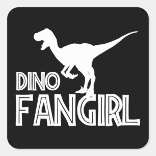 Dino Fangirl - Dinosaur Lover Square Sticker