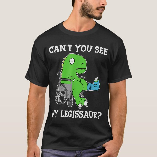 Dino Funny Get Well Broken Leg Gift Dinosaur With  T-Shirt (Front)