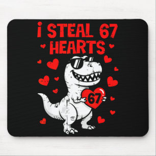 Dino Holding Heart I Steal 67 Hearts Funny Six Sev Mouse Pad