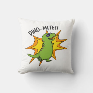 Dino-mite Funny TRex Dinosaur Pun  Throw Pillow