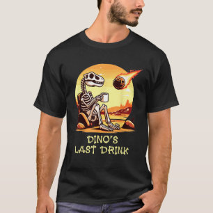 Dino s Last Drink Dinosaur Skeleton Coffee Lover F T-Shirt