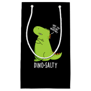 Dino-salty Funny Dinosaur Puns Dark BG Small Gift Bag