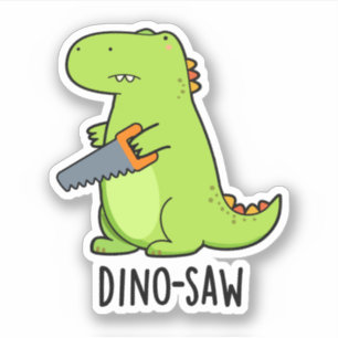 Dino-saw Funny Dinosaur Tool Pun 