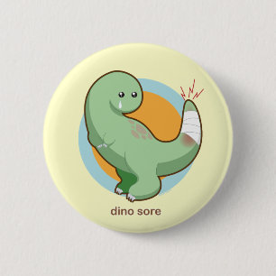 Dino Sore 2 Inch Round Button