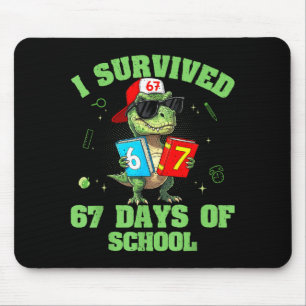 Dino T-rex I Survived 67 Days Of School Meme For B Mouse Pad
