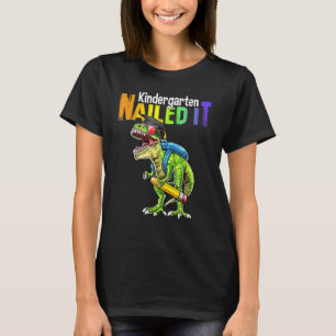 Dino Trex Kindergarten Nailed It Graduation Boy Ki T-Shirt