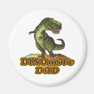 Dinomite Dad Magnet