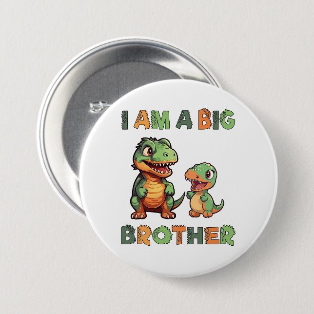 Dinosaur Big Brother  3 Inch Round Button (Front & Back)