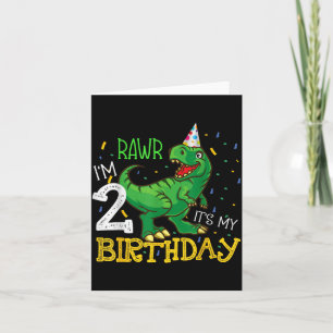 Dinosaur Birthday 2 Years Old Boy Girl Funny Quote Card