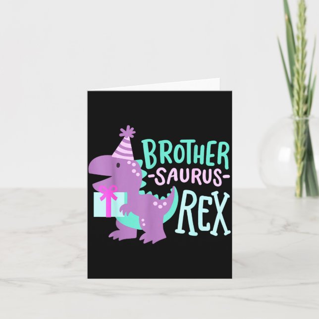 Dinosaur Birthday Brother Saurus T Rex Family Matc Card (Front)