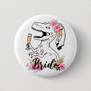 Dinosaur Bride Bridesmaid Floral Bachelorette Part 2 Inch Round Button