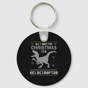 Dinosaur Christmas All I Want Is A Velociraptor Ug Keychain