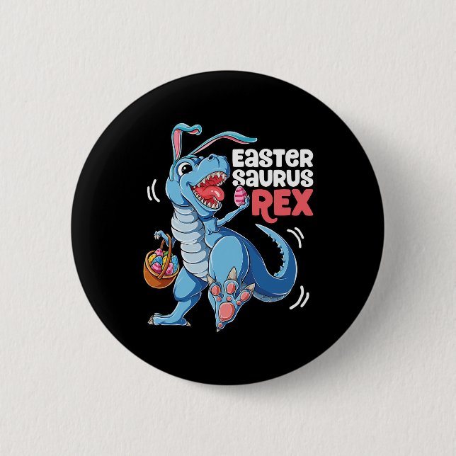 Dinosaur Easter Saurus T Rex Boys Girls Kids Bunny 2 Inch Round Button (Front)