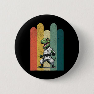 Dinosaur Fans Brave Karate Pride Courage Strength  2 Inch Round Button