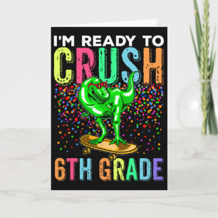 Dinosaur First Day Of School 6th Grade Skateboardi Card