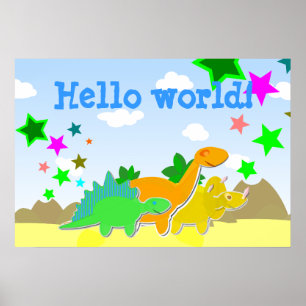 Dinosaur Friends Hello World Poster
