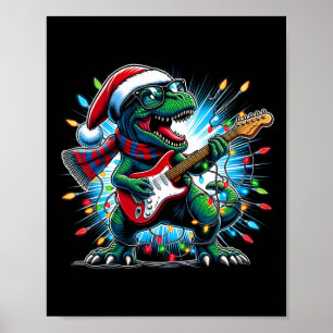 Dinosaur Guitar Player Xmas Funny Trex Dinosaur Ch Poster