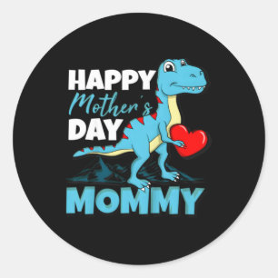 Dinosaur Happy Mothers Day Mommy T-Rex Heart Classic Round Sticker