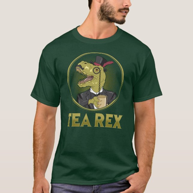 Dinosaur Humour Animal Lover Tea Rex T-Shirt (Front)