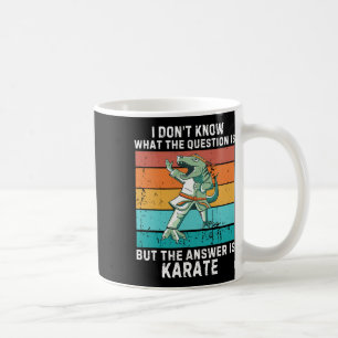 Dinosaur I Don't Know The Question Is The Answer I Coffee Mug
