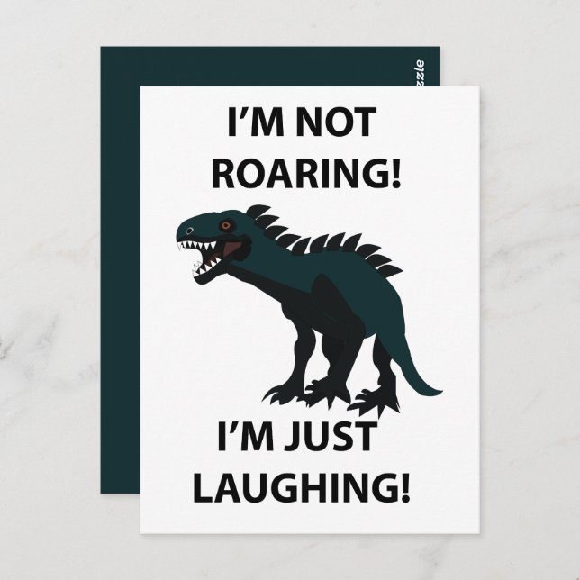 Dinosaur I'm Just Laughing Funny Dinosaur Postcard (Front/Back)