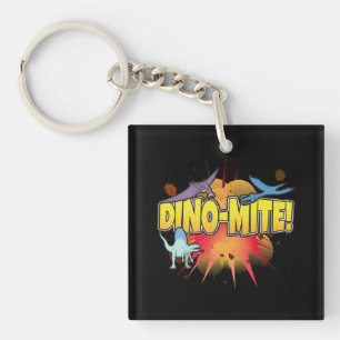 Dinosaur Lover Dynamite Dino-mite Pun Keychain