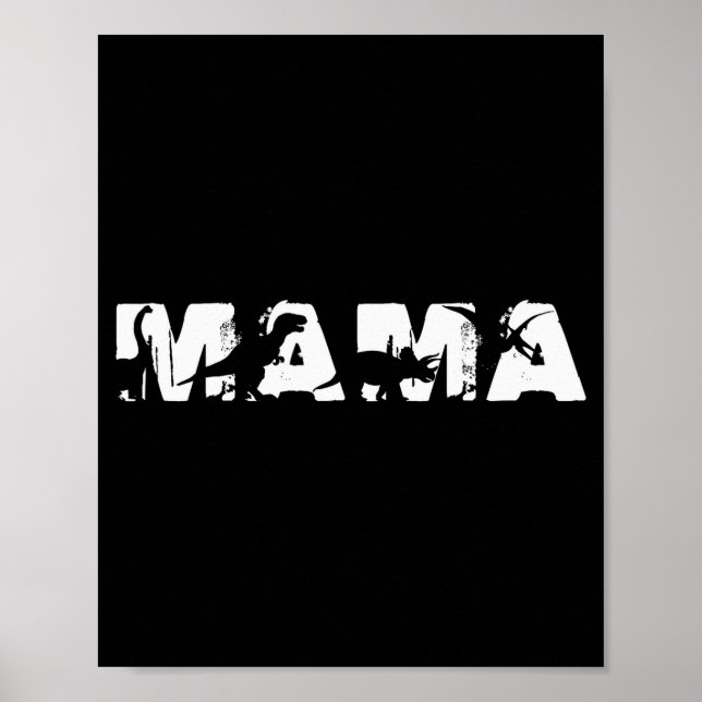 Dinosaur Mama Funny In Mother's Day For Mamasaurus Poster (Front)