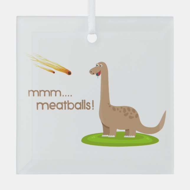 Dinosaur Meteor Meatballs Glass Ornament (Front)