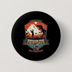 Dinosaur Park Fairways  2 Inch Round Button