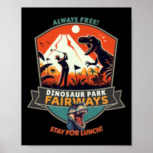 Dinosaur Park Fairways Poster