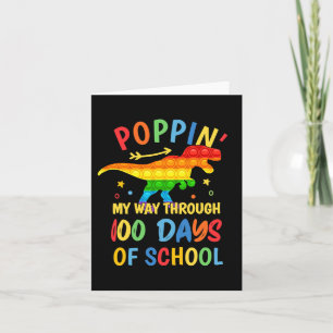 Dinosaur Poppin' My Way Through 100 Days Of School Card