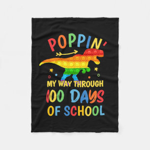 Dinosaur Poppin' My Way Through 100 Days Of School Fleece Blanket