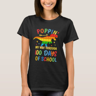 Dinosaur Poppin' My Way Through 100 Days Of School T-Shirt