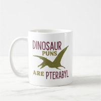 Dinosaur Puns Are Pterabyl