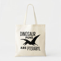 Dinosaur Puns Are Pterabyl