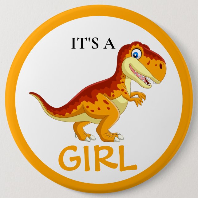 Dinosaur T Rex Baby Shower Girl 6 Inch Round Button (Front)