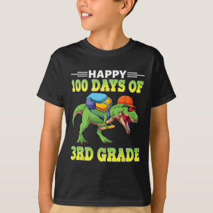 Dinosaur T Rex Happy 100 Days Of 3rd Grade 100th D T-Shirt
