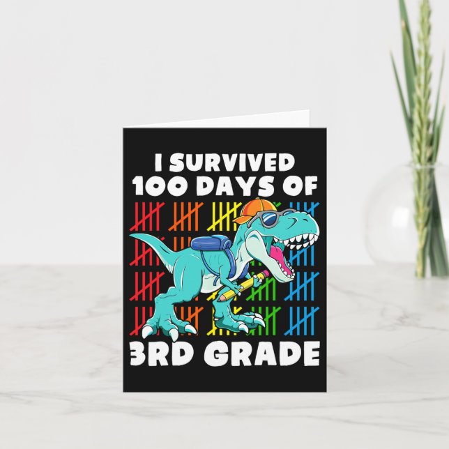 Dinosaur T Rex I Survived 100 Days Of School 3rd G Card (Front)
