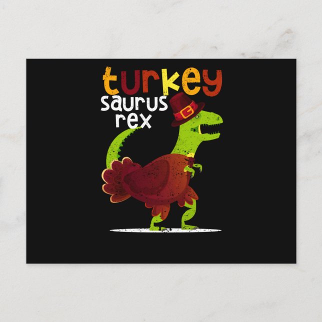 Dinosaur Thanksgiving Turkey Saurus Rex Pilgrim Postcard (Front)