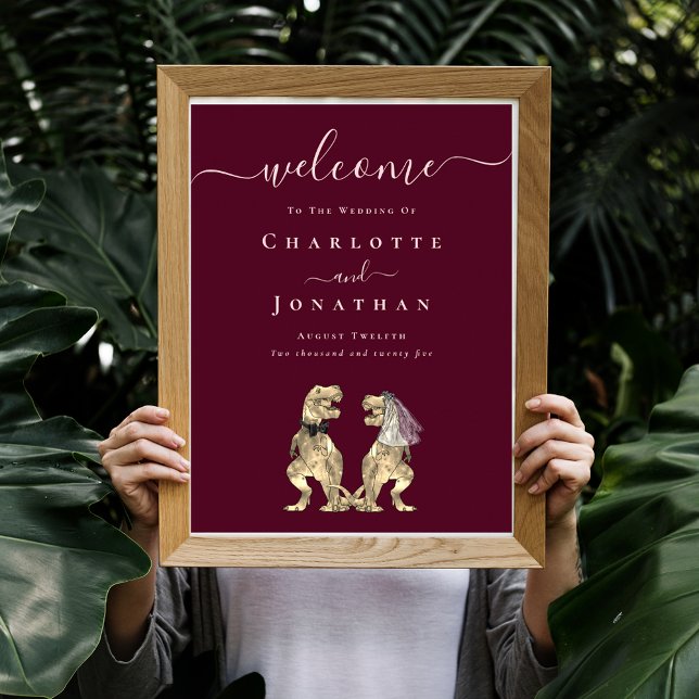 Dinosaur Wedding Welcome Burgundy Wine Blush Pink Poster (Dinosaur T-Rex bride and groom elegant blush pink script burgundy wine wedding welcome sign Poster)