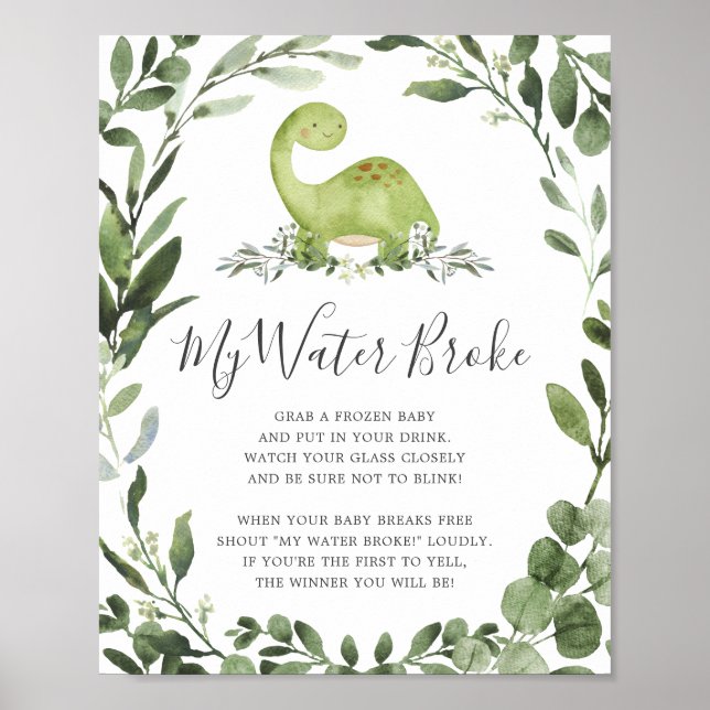 Dinosaurs Baby Shower My Water Broke Sign (Front)