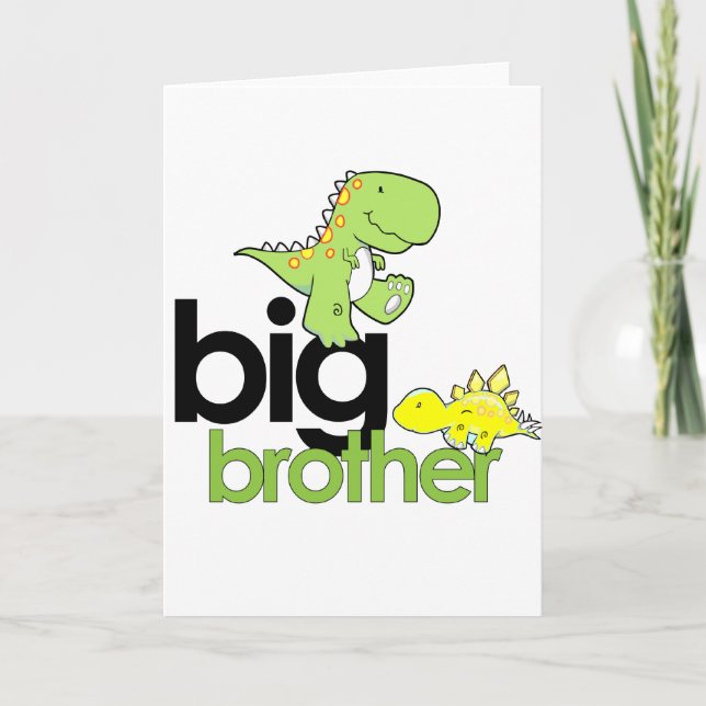 dinosaurs big brother card (Front)