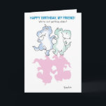 DINOSAURS DANCING CARD<br><div class="desc">Two happy, if somewhat forgetful, dinosaurs do a birthday dance together.</div>